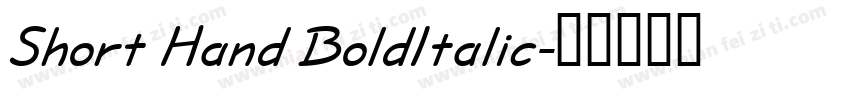 Short Hand BoldItalic字体转换